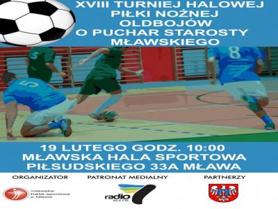 MHS w Mławie zaprasza do udziału w XVIII Turnieju Halowej Piłki Nożnej Oldbojów